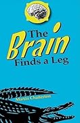 Brain Finds a Leg, the
