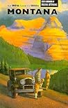 Montana: A State Guide Book Montana: A State Guide Book