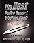 The Best Police Report Writing Book