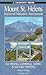 A Complete Guide to Mount St. Helens National Volcanic Monument: For Hiking, Skiing, Climbing & Nature Viewing