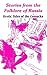 Stories from the Folklore of Russia: Erotic Tales of the Cossacks