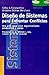 Diseno De Sistemas Para Enfrentar Conflictos (Spanish Edition)