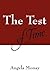 The Test of Time by Angela Monay