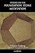 Studies on the Foundation Stone Meditation
