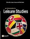 An Introduction to Leisure Studies