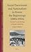 Social Darwinism and Nationalism in Korea: The Beginnings 1880s-1910s Survival As an Ideology of Korean Modernity (Brill's Korean Studies Library, 2)