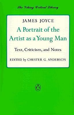 A Portrait of the Artist as a Young Man: Text, Criticism & Notes
