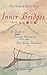 Inner Bridges: A Guide to Energy Movement and Body Structure (Japanese Edition)
