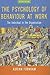 The Psychology of Behaviour at Work: The Individual in the Organization