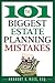 The 101 Biggest Estate Planning Mistakes