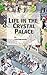 Life in the Crystal Palace by Alan Harrington