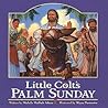 Little Colt's Palm Sunday