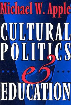 Cultural Politics and Education (Paperback)