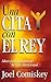 Una cita con el Rey: Ideas para dinamizar la vida devocional (Spanish Edition)
