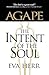 Agape, the Intent of the Soul
