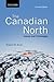 The Canadian North: Issues ...