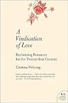 A Vindication of Love: Reclaiming Romance for the Twenty-first Century – A Controversial Guide for Thinking People