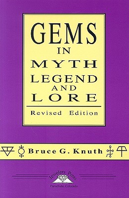 Gems in Myth, Legend and Lore Revised Edition (Paperback)