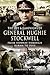Life and Campaigns of General Hughie Stockwell: From Norway, through Burma, to Suez