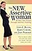 The New Assertive Woman