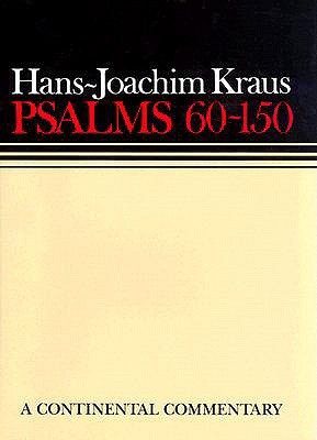Psalms 60 - 150: Continental Commentaries (Hardcover)