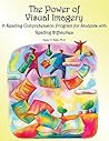 The Power of Visual Imagery: A Reading Comprehension Program for Students with Reading Difficulties