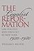 The Legalist Reformation by William Edward Nelson