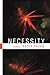 Necessity: Poems