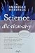 The American Heritage Science Dictionary