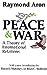 Peace and War: A Theory of International Relations