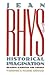 Jean Rhys's Historical Imagination: Reading and Writing the Creole (History; 49)