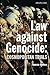 Law Against Genocide by David Hirsh
