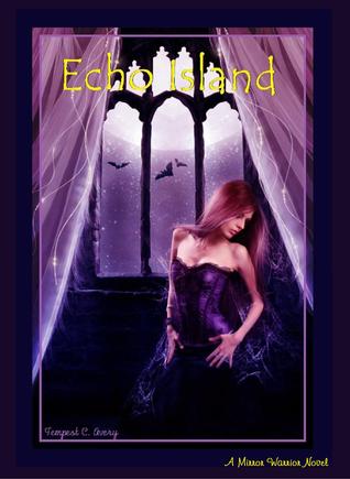 Echo Island (Mirror Warrior #2)