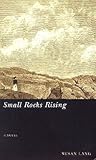 Small Rocks Rising Small Rocks Rising