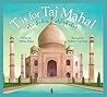 T Is for Taj Mahal by Varsha Bajaj
