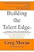 Building the Talent Edge: A...