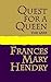 Quest for a Queen by Frances Mary Hendry