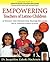 Empowering Educators of Latino Children - A Toolkit for Teach... by Jacqueline Zaleski MacKenzie