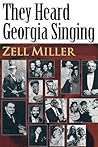 They Heard Georgia Singing