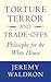 Torture, Terror, and Trade-...