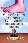 Monty Python, Shakespeare and English Renaissance Drama