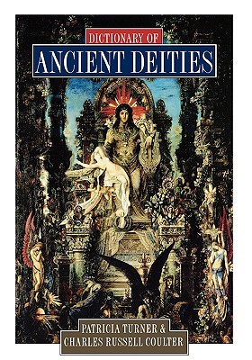 Dictionary of Ancient Deities (Paperback)