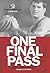 One Final Pass by Arthur Lindsay