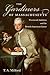 The Gardiners of Massachusetts: Provincial Ambition and the British-American Career (Revisiting New England: the New Regionalism)