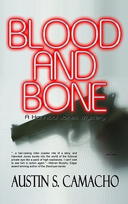 Blood and Bone (Hannibal Jones, #2)
