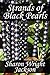 Strands of Black Pearls by Sharon Jackson