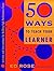 50 Ways to Teach Your Learner by Ed Rose