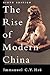 The Rise of Modern China by Immanuel C.Y. Hsu