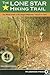The Lone Star Hiking Trail by Karen Somers