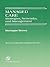 Managed Care: Strategies, Networks, and Management (Health Care Management Review)